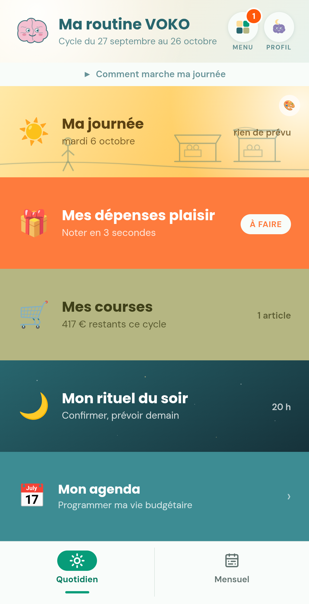 L'accueil de l'application : Ma journée, Mes dépenses plaisir, Mes courses, Mon rituel du soir